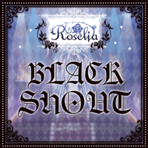 【バンドリ】BLACK SHOUTを徹底解説!譜面や攻略ポイントも大公開!の画像